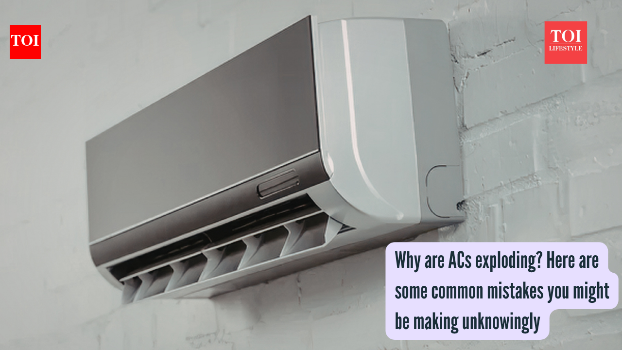 Why are ACs exploding? Here are some common mistakes you might be making unknowingly
