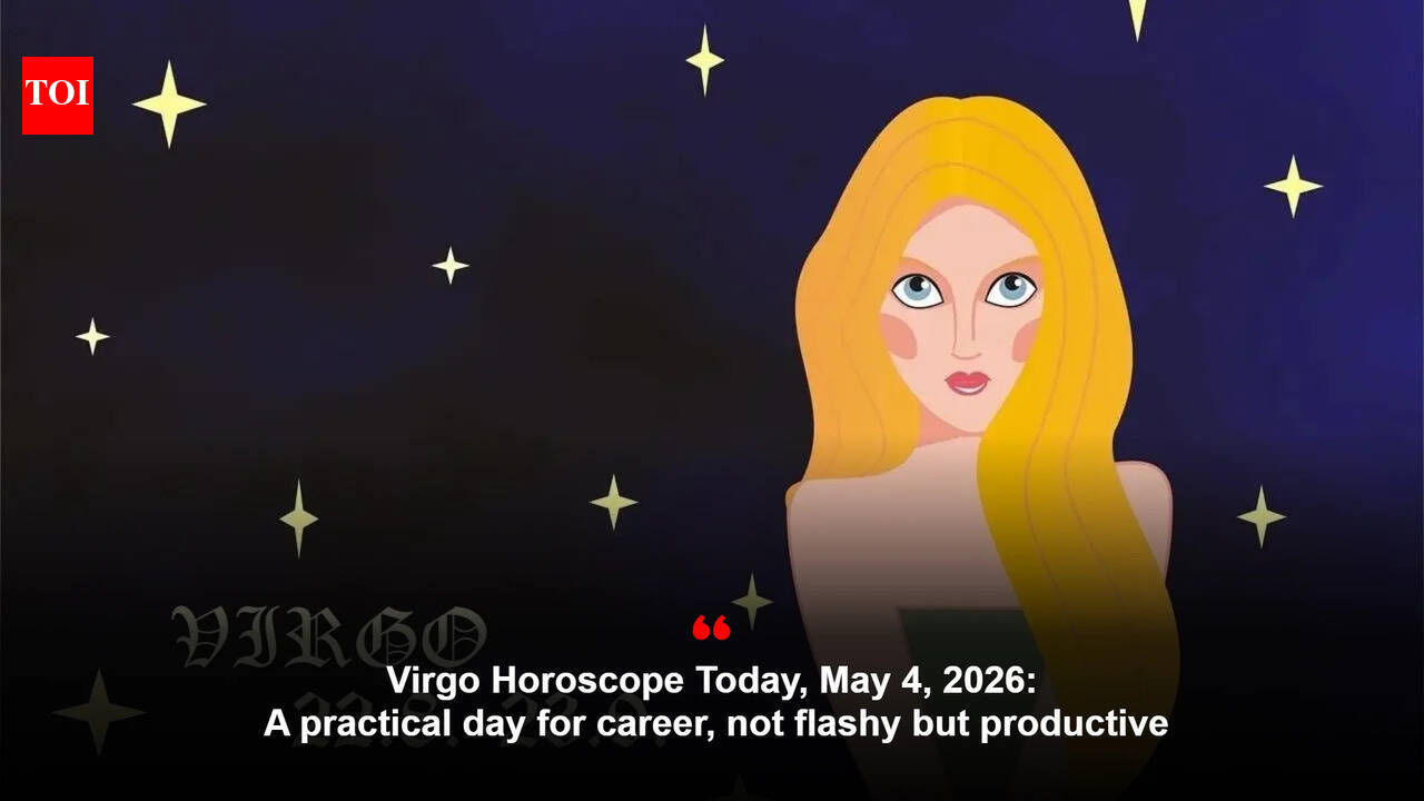Virgo Horoscope Today, May 4, 2026: A practical day for career, not flashy but productive