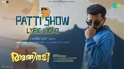 Athiradi | Song - Patti Show