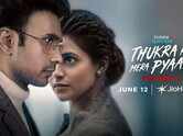 'Thukra Ke Mera Pyaar'  Season 2 Teaser Video: Dhaval Thakur and Sanchita Basu starrer 'Thukra Ke Mera Pyaar' Official Teaser Video
