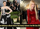 Anne Hathaway to Nicole Kidman:Best beauty looks from Met Gala 2026