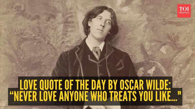 Love quote of the day by Oscar Wilde: “Never love anyone who treats you like..."