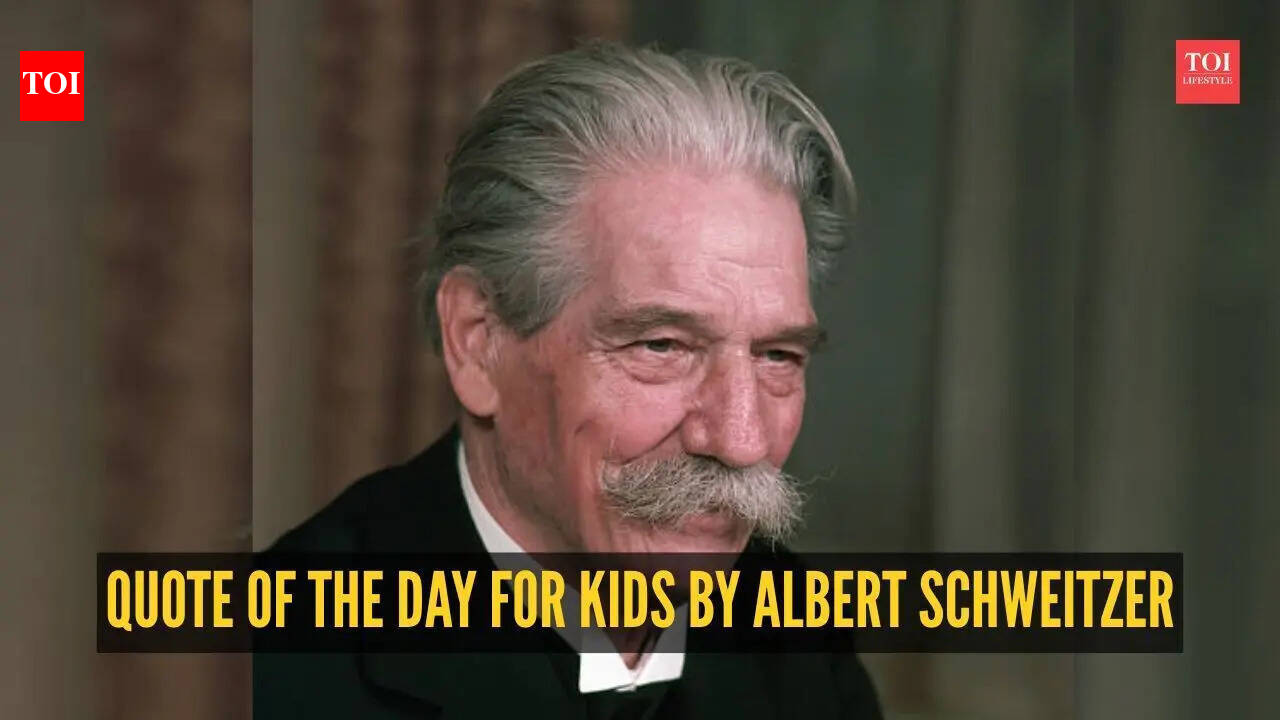 Quote of the day for kids by Albert Schweitzer: 