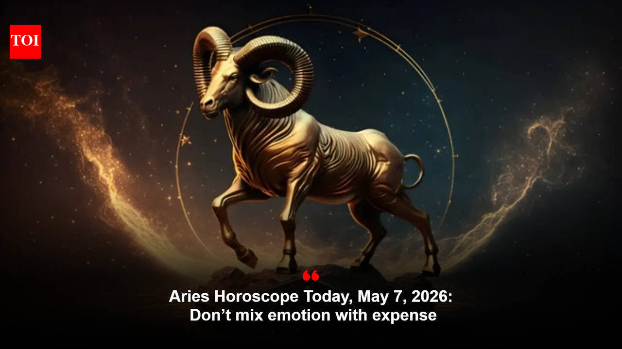 Aries Horoscope Today, May 7, 2026: Don’t mix emotion with expense
