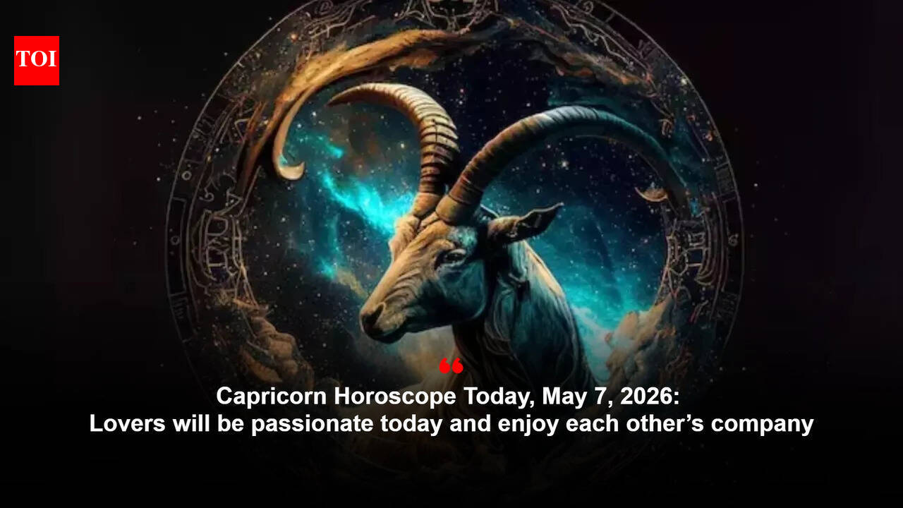 Capricorn Horoscope Today, May 7, 2026: Lovers will be passionate today and enjoy each other’s company