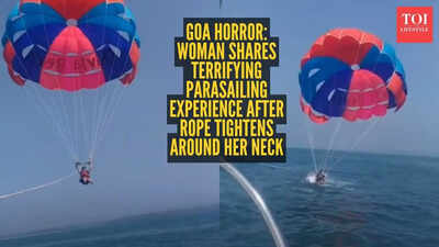 Woman shares horrific parasailing experience in Goa after rope tightens around her neck; video goes viral