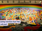 Art and paintings inside Denver Airport: What do they really mean?
