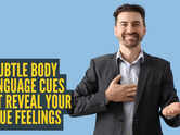 10 subtle body language cues that reveal your true feelings