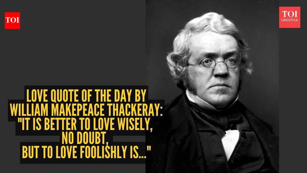 Love quote of the day by William Makepeace Thackeray: 