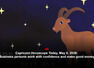 Capricorn Daily Guidance: Saturn backs steady wins; focus on money, health and respect