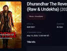 'Dhurandhar 2' gears up for OTT debut on May 15