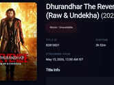 'Dhurandhar 2' gears up for OTT debut on May 15