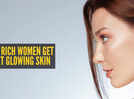5 beauty habits that most rich women follow for that glowing skin