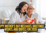 75+ Happy Mother's Day Messages, Greetings, Wishes, and Quotes for 2026