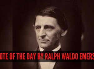 Quote of the day by Ralph Waldo Emerson: 'To be yourself in a world that is constantly trying to make you something else is the...'