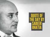 Quote of the day by Sabeer Bhatia: 'Don't be afraid to tread new ground, but do a sanity test'