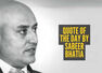 Quote of the day by Sabeer Bhatia: 'Don't be afraid to tread new ground, but do a sanity test'