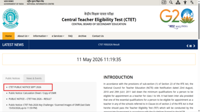 CTET September 2026 registration window opens today at ctet.nic.in; check key dates and details