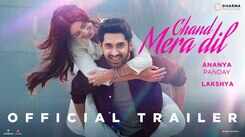 Chand Mera Dil - Official Trailer