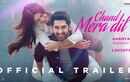 Chand Mera Dil - Official Trailer