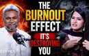 The Burnout Effect :Why You Feel Mentally Exhausted All the Time Explained | Ft. Hemant Lawanghare