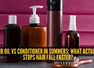 Hair oil or hair conditioner: Which is better to stop hair fall in summers