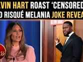 Netflix CUT Wild Melania Trump Joke From Kevin Hart Roast? Deleted Line LEAKED Online 