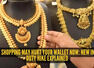 Gold import duty jumps to 15%: Here&rsquo;s what it means for Indian jewellery buyers