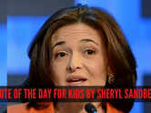 Quote of the day for kids by Sheryl Sandberg: "Trying to do it all and expecting it all can be done exactly right is a recipe for..."