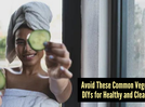 Why these 5 vegetable DIY remedies are harmful for your skin