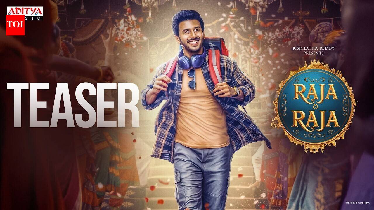 Raja The Raja – Official Teaser