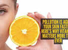 If you live in an Indian metro, skipping Vitamin C may be costing your skin