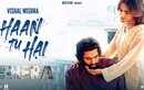 Shera | Song - Haan Tu Hai