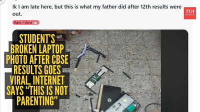'57% in Boards, so dad broke my laptop': Student’s viral Reddit post sparks debate on toxic parenting In India