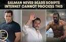 Salman Khan Says He Never Read A Script In His Life And Internet Cannot Process It 
