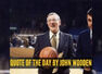 Quote of the day for kids by John Wooden: "Don't let what you cannot do interfere with what..."