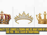 Personality test: Choose a crown and see what kind of leader are you-- bold, calm or traditional