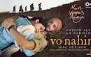 Main Vaapas Aaunga | Song - Vo Nahin