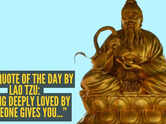 Love quote of the day by Lao Tzu: &ldquo;Being deeply loved by someone gives you...&rdquo;