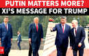 'Putin Matters To China Most': Watch How XI 'HUMILIATED' Trump & Honoured Russian Leader