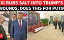 ON CAM: Xi Gives Putin &lsquo;Special Tour,&rsquo; Unveils Giant Portraits After Trump Snub