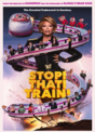 Stop! That! Train!