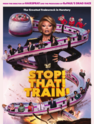 Stop! That! Train!