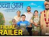 Kaccha Aam Trailer : Sayali Sonule, Shashank Swamod and Sahil Parab Starrer Kaccha Aam Official Trailer