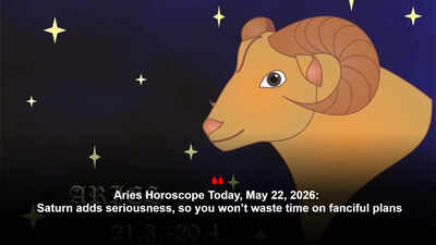 Aries Horoscope Today, May 22, 2026:  Saturn adds seriousness, so you won’t waste time on fanciful plans