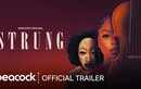 Strung Trailer : Lucien Laviscount, Lynn Whitfield and Anna Diop Starrer Strung Official Trailer