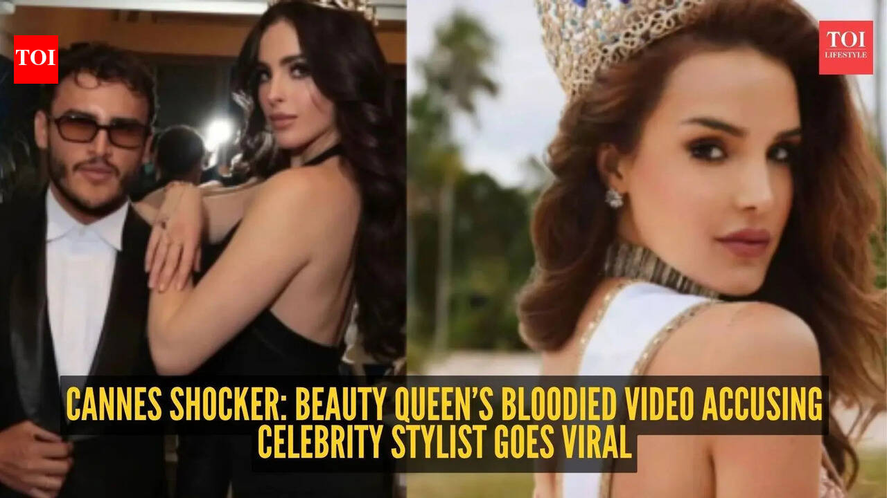 Venezuelan model, beauty queen Andrea del Val accuses celebrity stylist of assault in disturbing Cannes hotel video