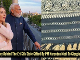 PM Narendra Modi gifts traditional Eri silk stole for Giorgia Meloni