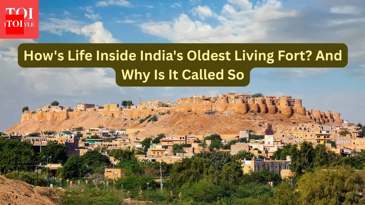 Jaisalmer Fort: How's life inside India's oldest living fort? And why is it called so? | - The Times of India