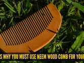 5 ultimate benefits of using a neem wood comb on your hair
